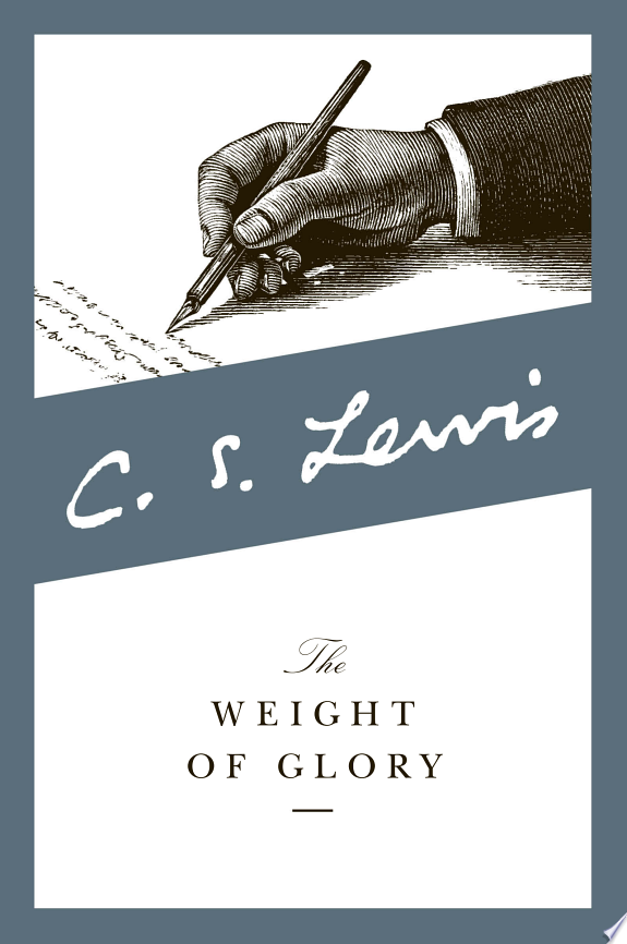 Weight of Glory by C. S. Lewis book cover