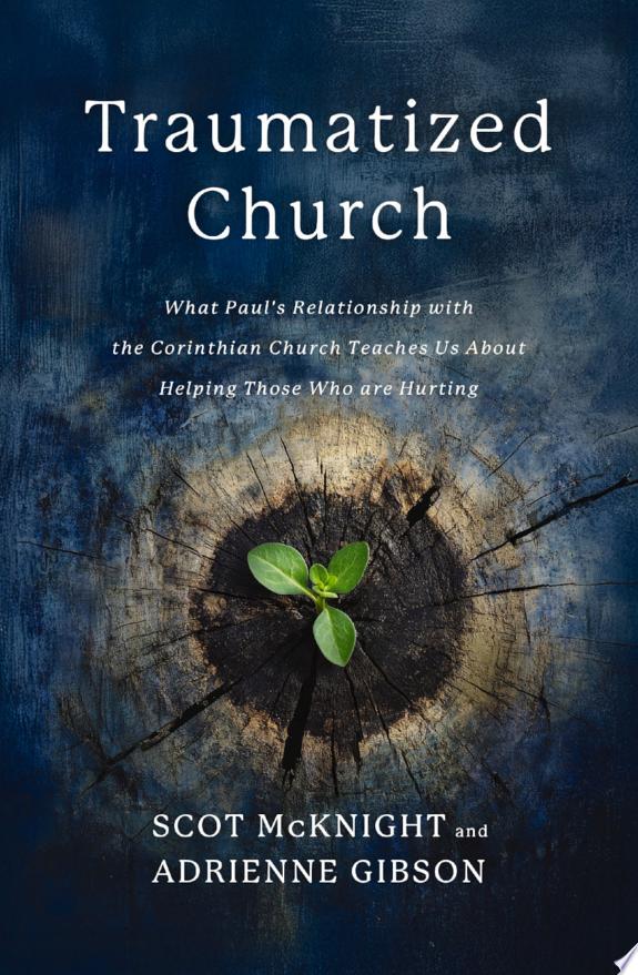 Traumatized Church by Scot McKnight book cover
