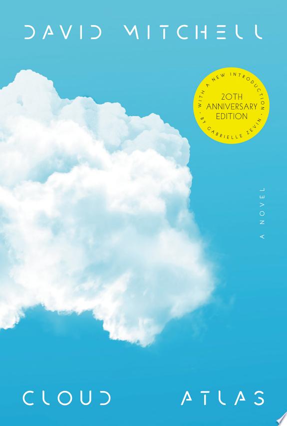 Cloud Atlas (20th Anniversary Edition) by David Mitchell book cover