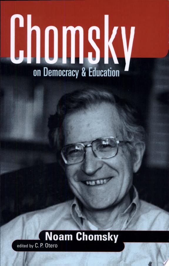 Chomsky on Democracy & Education by Noam Chomsky book cover