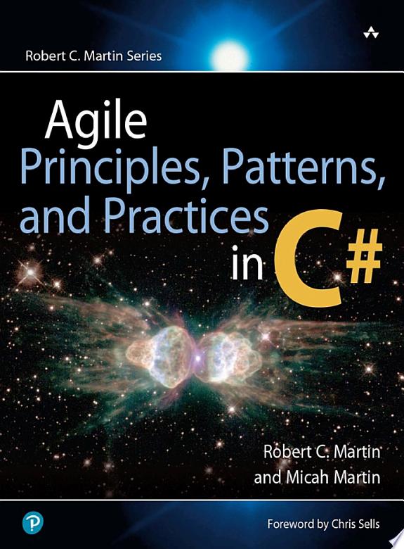 Agile Principles, Patterns, and Practices in C# by Micah Martin, Robert C. Martin book cover