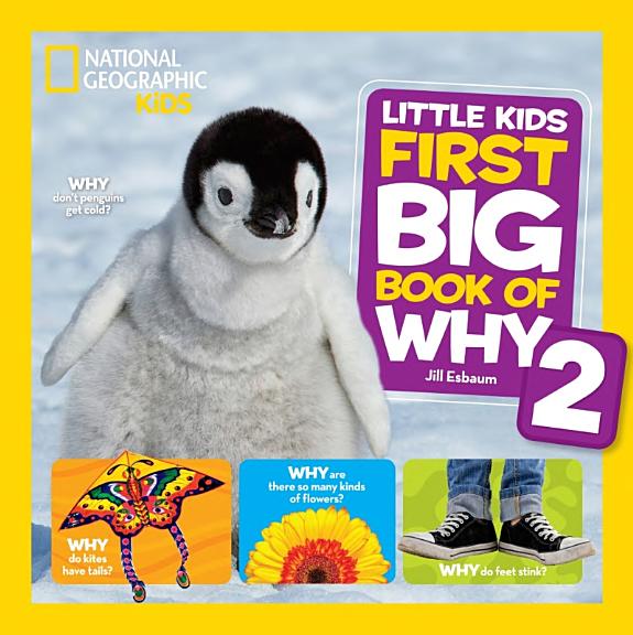 National Geographic Little Kids First Big Book of Why 2 by Jill Esbaum book cover