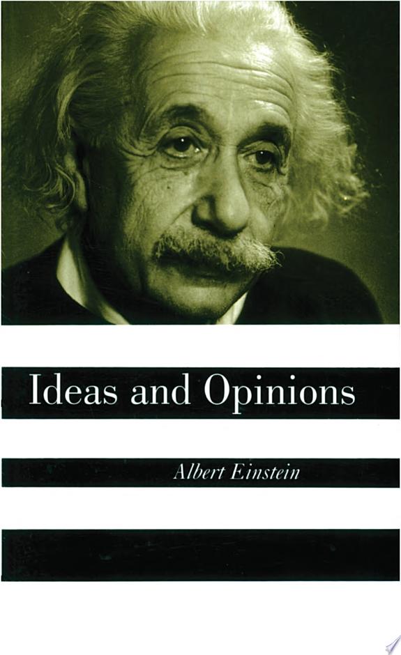 Ideas And Opinions by Albert Einstein book cover