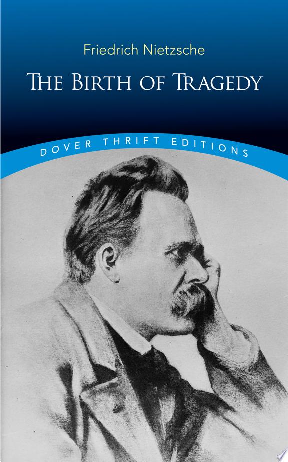 The Birth of Tragedy by Friedrich Nietzsche book cover