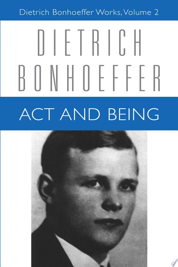 Act and Being by Dietrich Bonhoeffer book cover