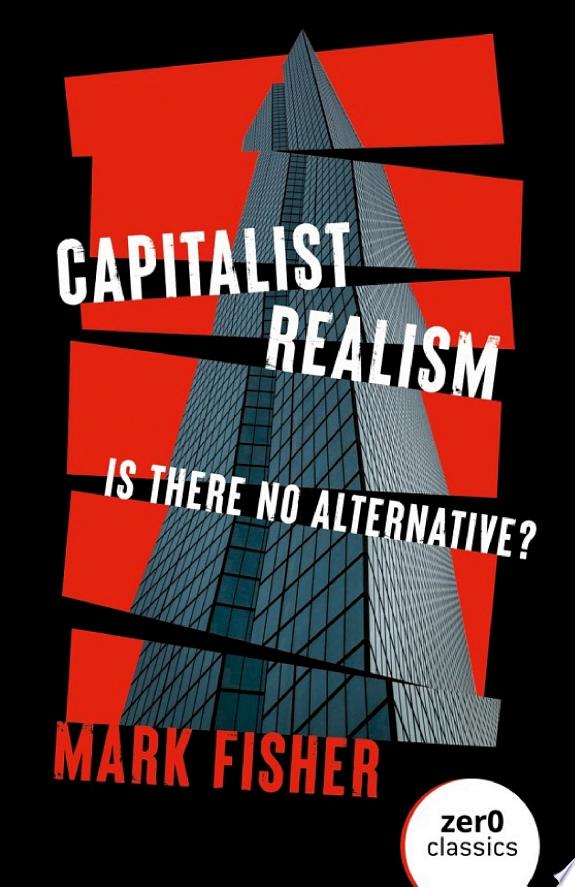 Capitalist Realism by Mark Fisher book cover