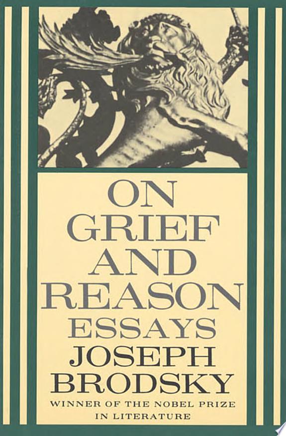 On Grief and Reason by Joseph Brodsky book cover