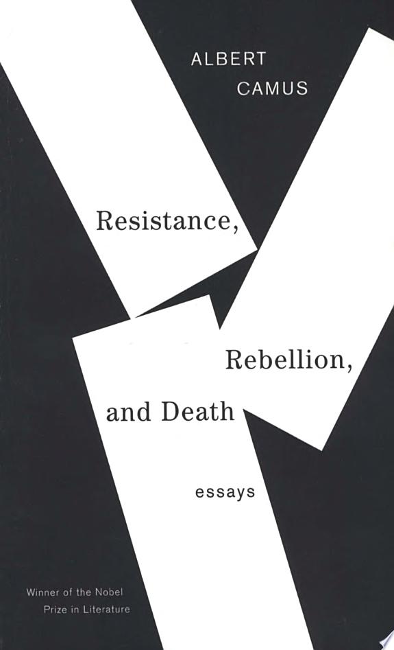 Resistance, Rebellion, and Death by Albert Camus book cover