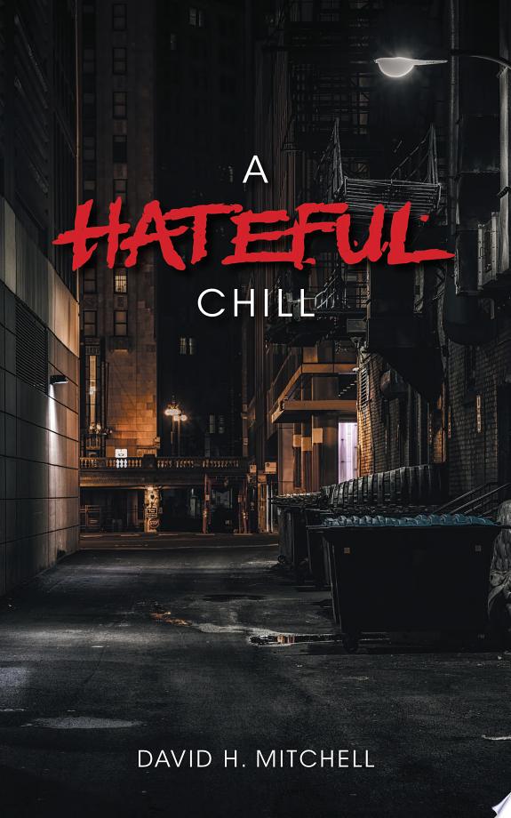 A Hateful Chill by David H. Mitchell book cover
