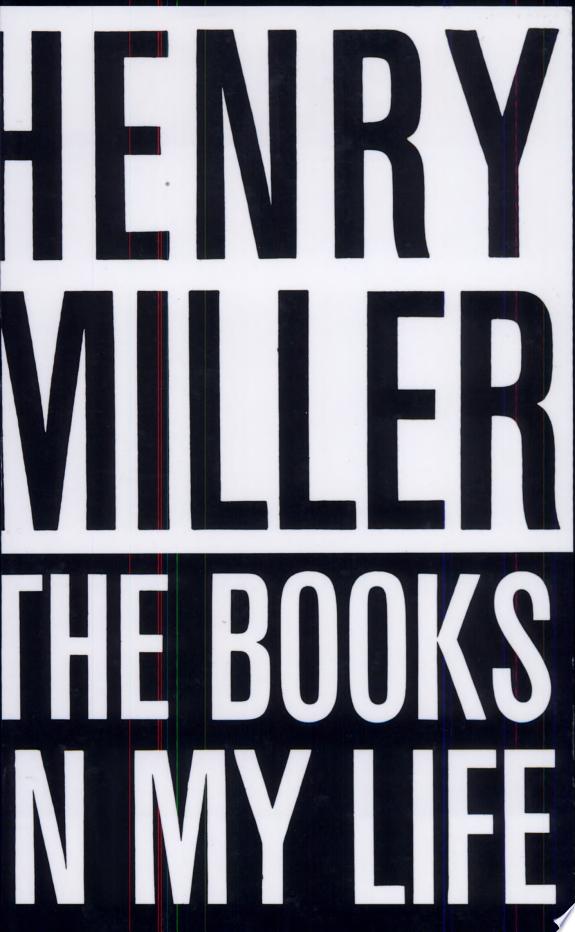 The Books in My Life by Henry Miller book cover