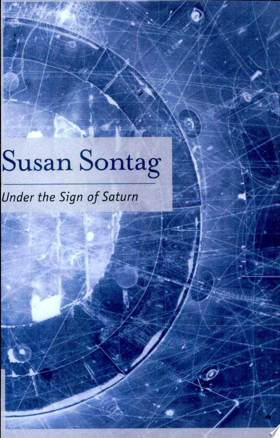 Under the Sign of Saturn by Susan Sontag book cover