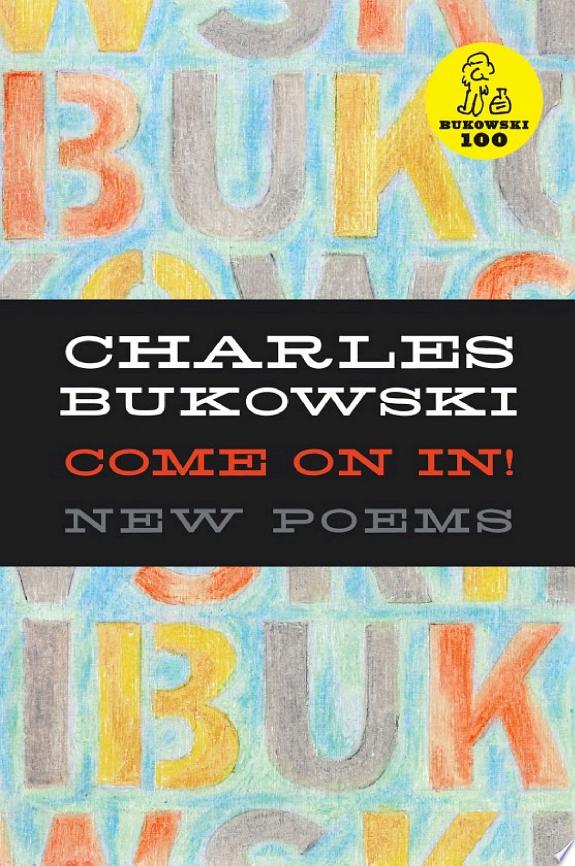 Come On In! by Charles Bukowski book cover