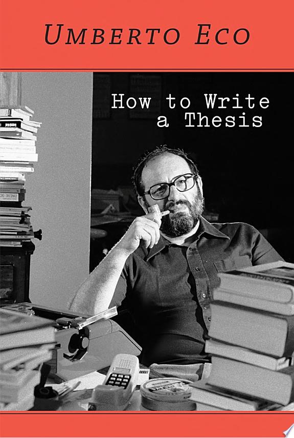 How to Write a Thesis by Umberto Eco book cover