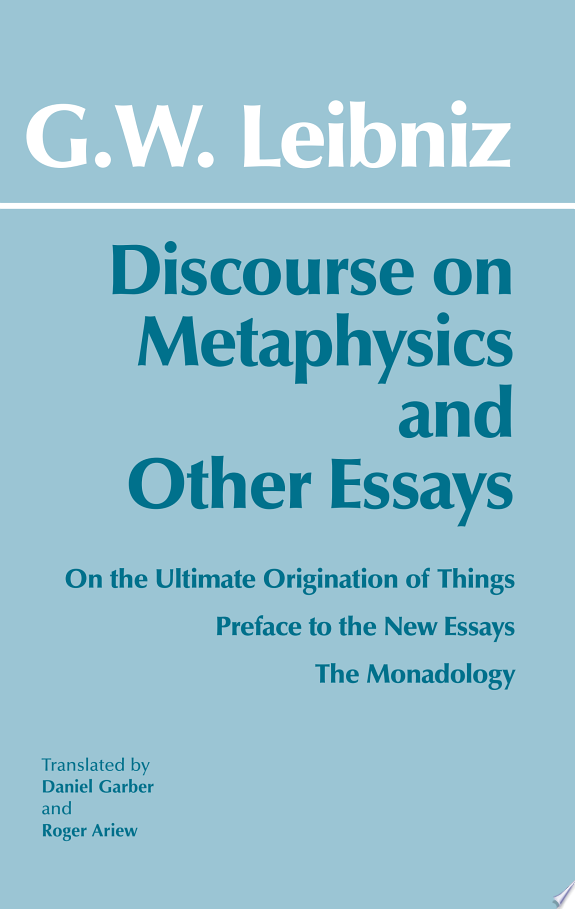 Discourse on Metaphysics and Other Essays by Gottfried Wilhelm Leibniz book cover