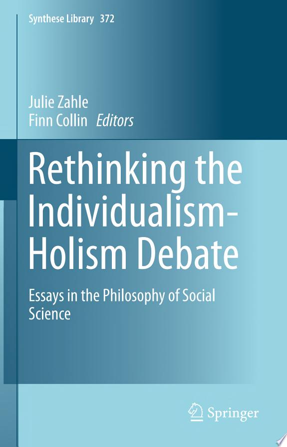 Rethinking the Individualism-Holism Debate by Finn Collin book cover