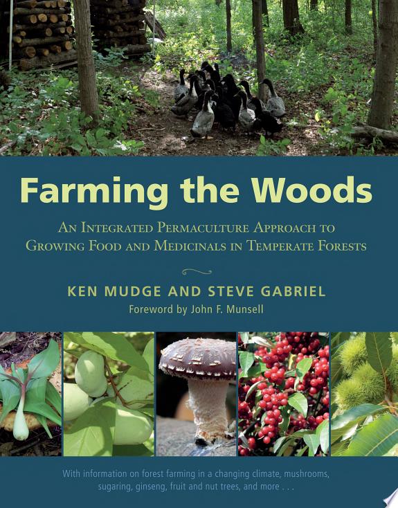 Farming the Woods by Ken Mudge book cover