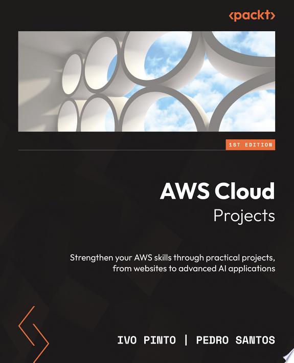 AWS Cloud Projects by Pedro Santos Santos book cover