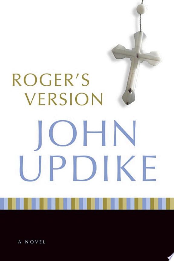 Roger's Version by John Updike book cover