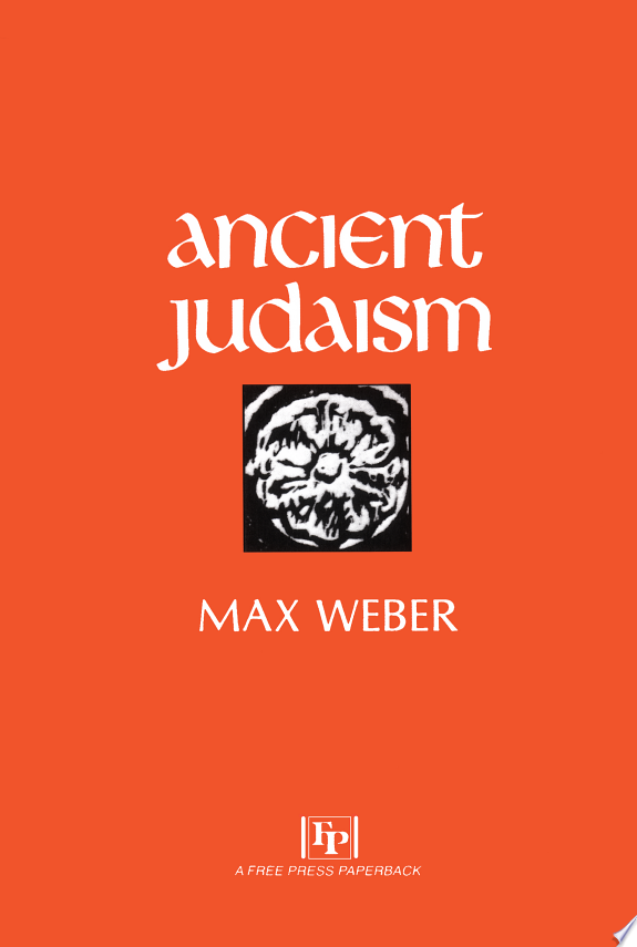 Ancient Judaism by Max Weber book cover