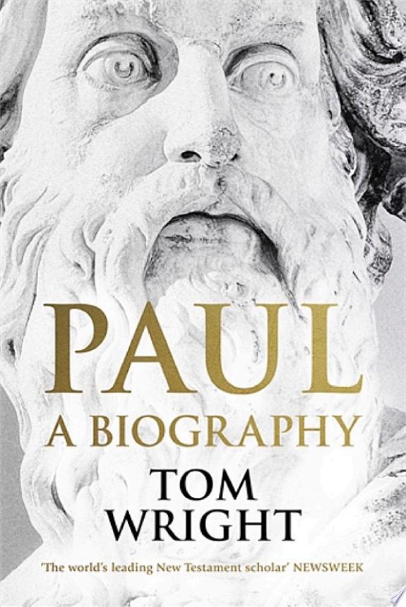 Paul: A Biography by Tom Wright book cover