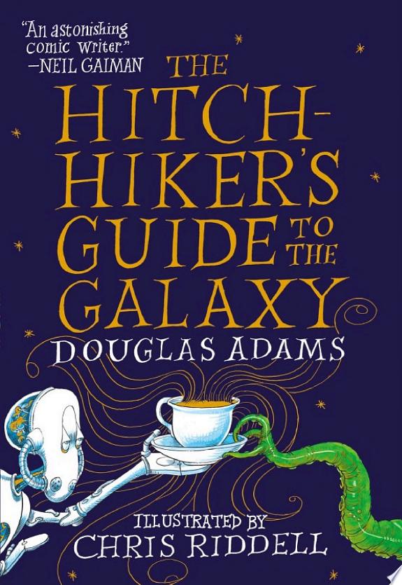 The Hitchhiker's Guide to the Galaxy: The Illustrated Edition by Douglas Adams book cover