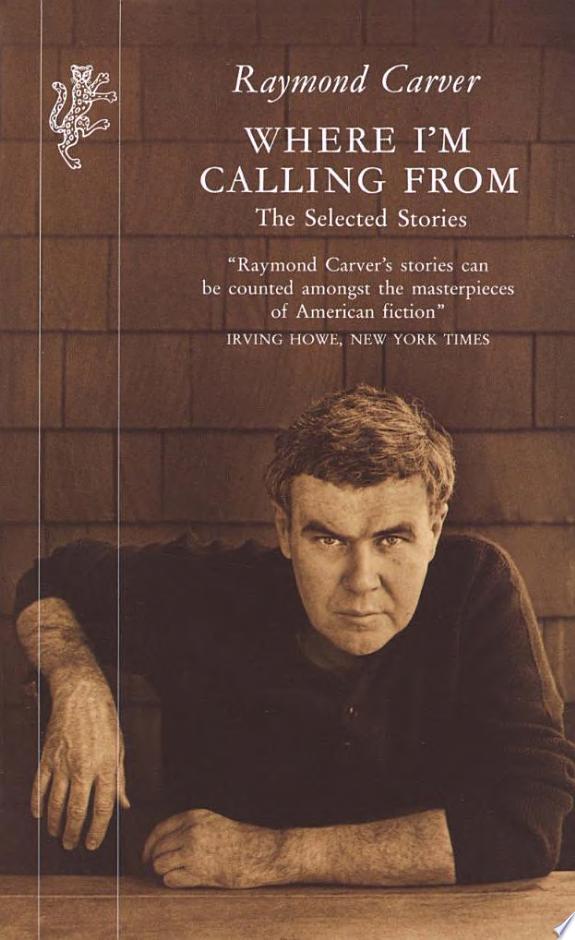 Where I'm Calling From by Raymond Carver book cover