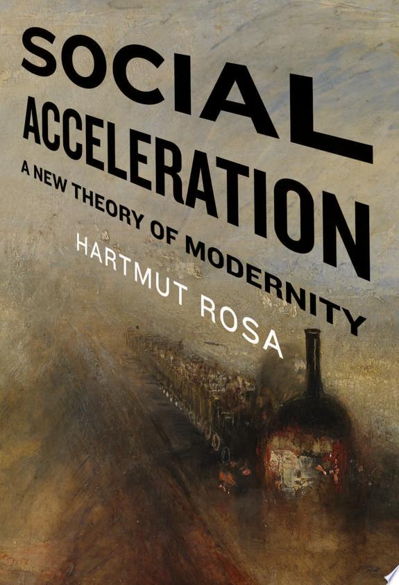 Social Acceleration by Hartmut Rosa book cover