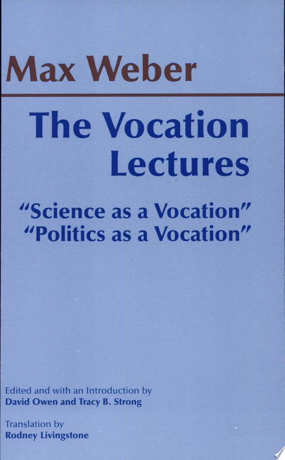 The Vocation Lectures by Max Weber book cover