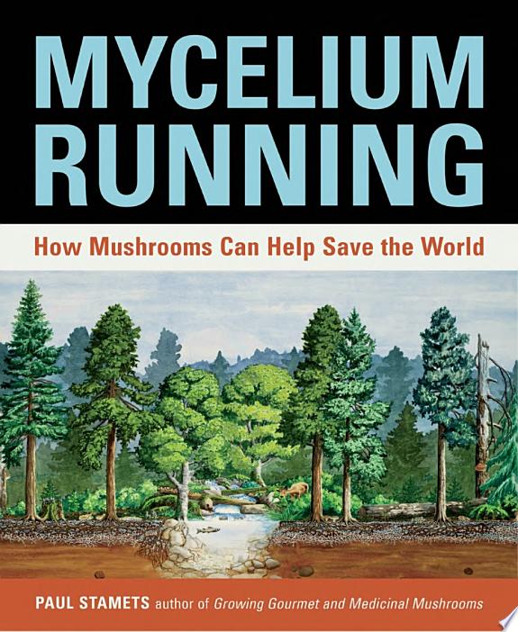 Mycelium Running by Paul Stamets book cover