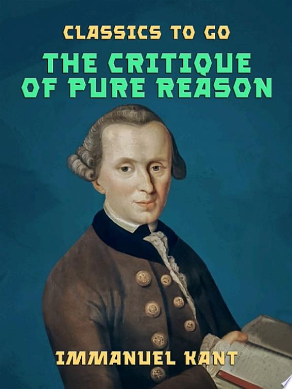 The Critique of Pure Reason by Immanuel Kant book cover