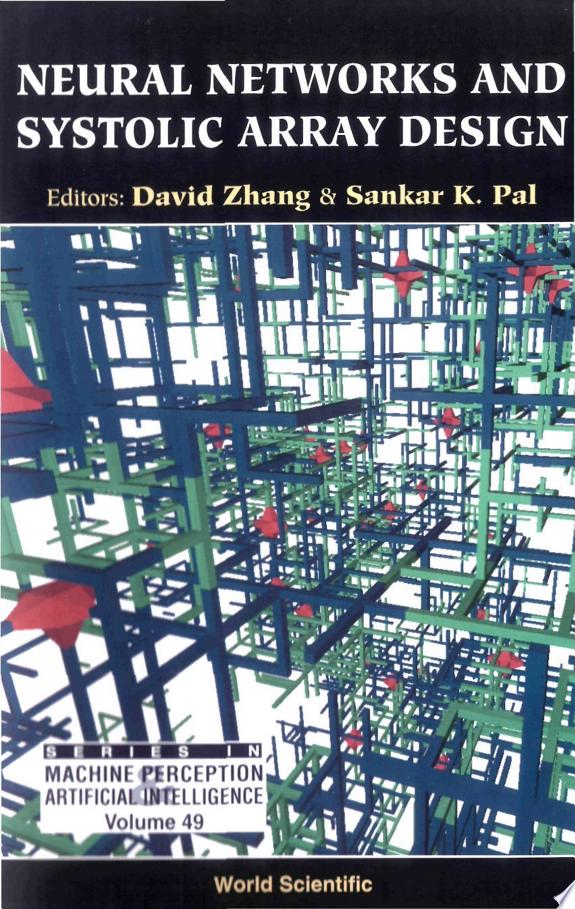 Neural Networks and Systolic Array Design by David Zhang book cover
