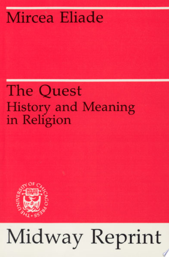 The Quest by Mircea Eliade book cover
